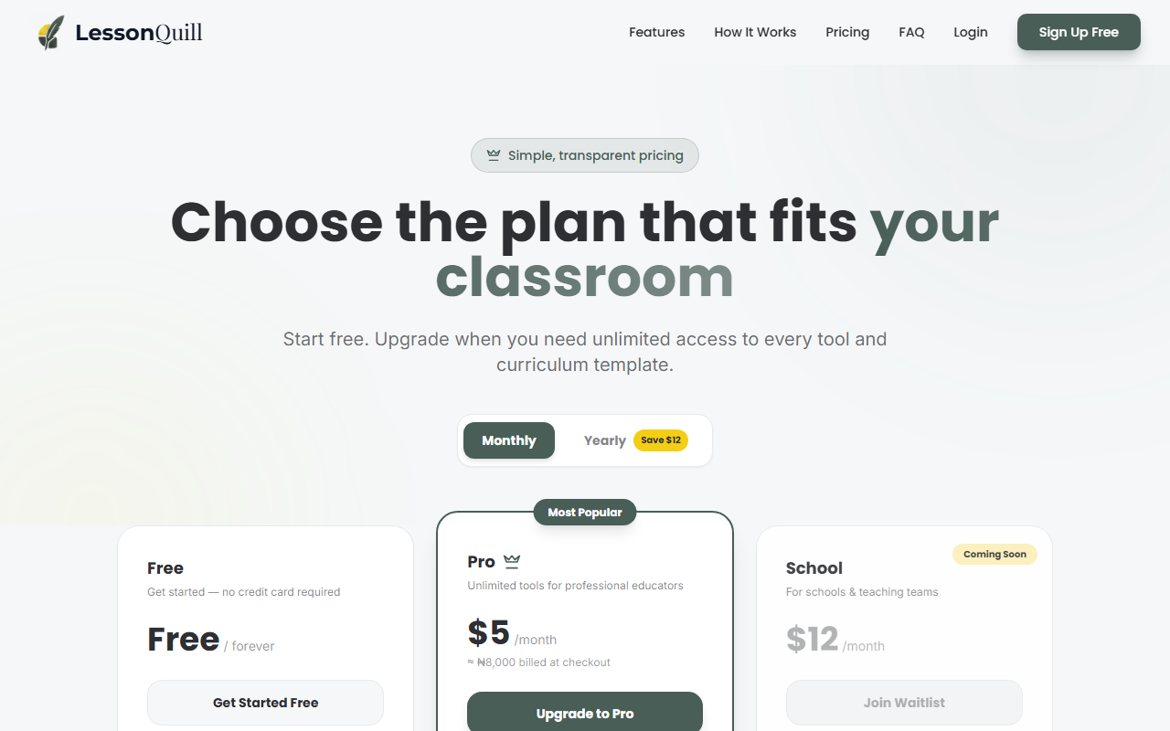 Lessonsquill's pricing page showing Free forever, Pro at $5 a month or about 8,000 naira, and a School tier at $12 a month marked Coming Soon