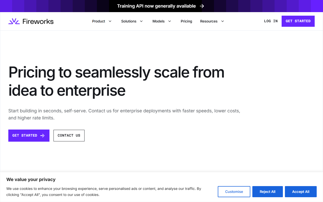 Fireworks AI's pricing page headline reading Pricing to scale from idea to enterprise, with a self-serve Get Started button next to a separate Contact Us path