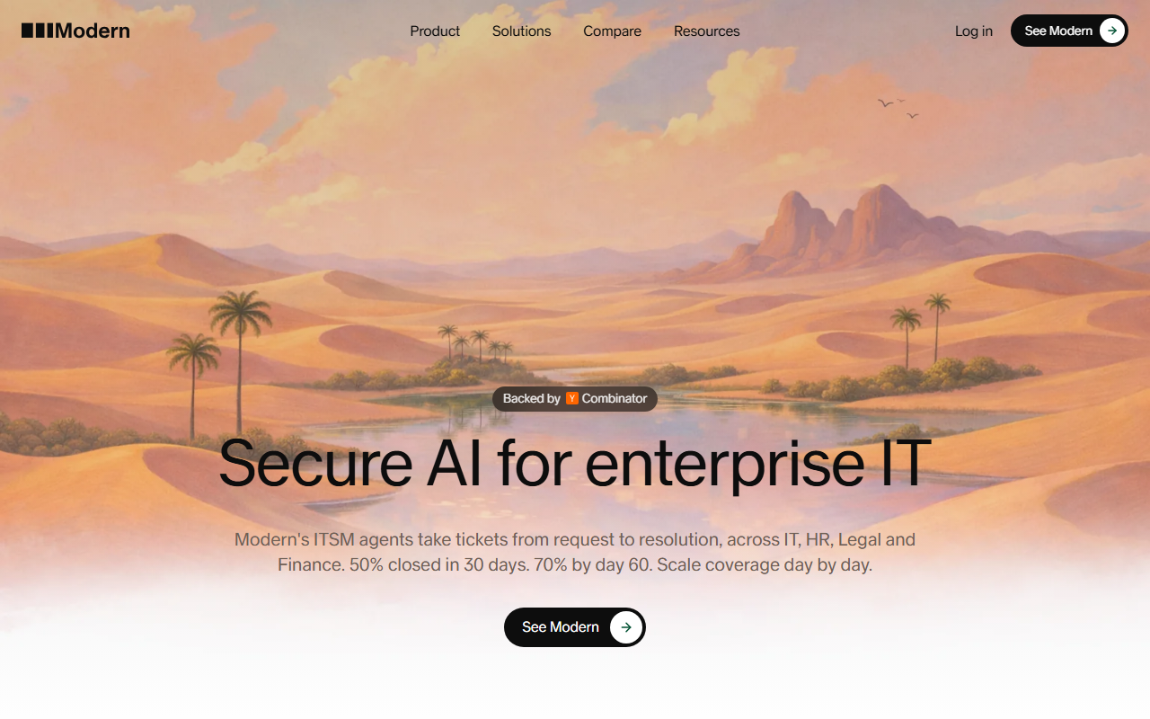 Modern's homepage headline reads "Secure AI for enterprise IT," backed by Y Combinator, claiming 50 percent of tickets closed within 30 days and 70 percent by day 60