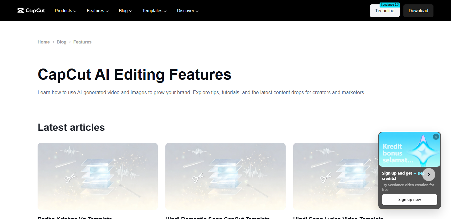 CapCut AI Editing Features blog hub page with a Seedance 2.5 badge on the Try online button and a Latest articles grid of AI editing tutorial cards