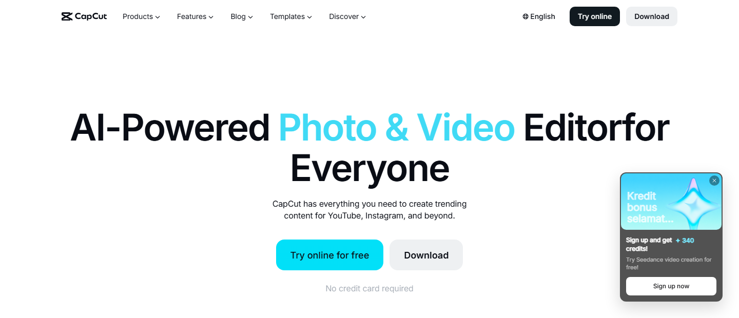 CapCut homepage hero headlined AI-Powered Photo and Video Editor for Everyone, with Try online for free and Download buttons and a bonus-credits sign-up promo panel in the corner