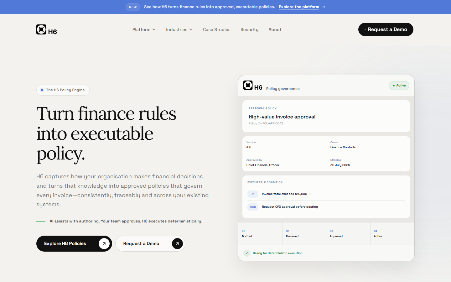 H6 Policy Engine page showing a high-value invoice approval policy at version 4.8 with its IF and THEN condition
