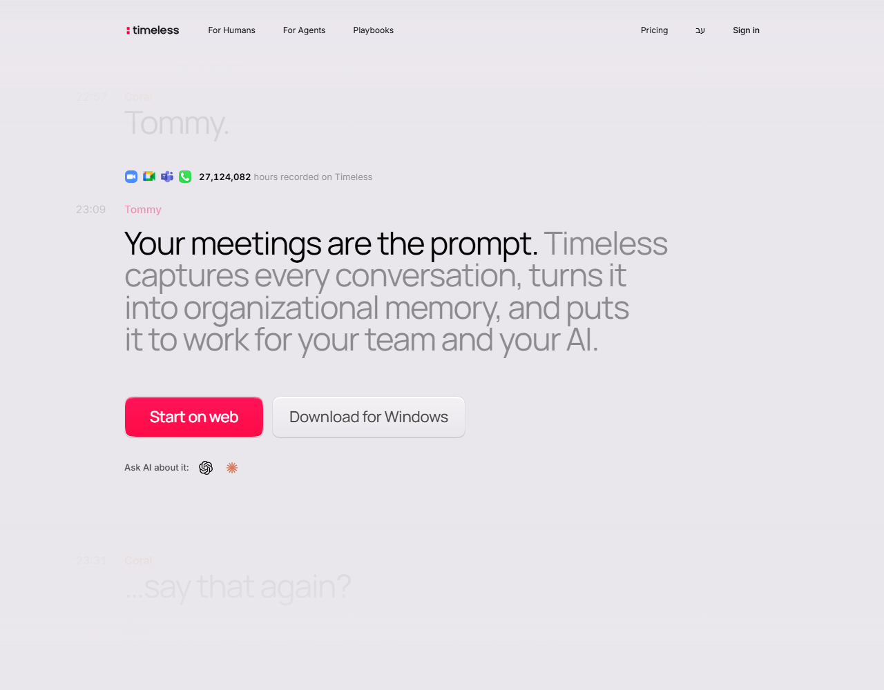 Timeless homepage headlined Your meetings are the prompt, with Zoom, Google Meet, Microsoft Teams and WhatsApp icons above a counter reading 27,124,082 hours recorded on Timeless, and Start on web and Download for Windows buttons