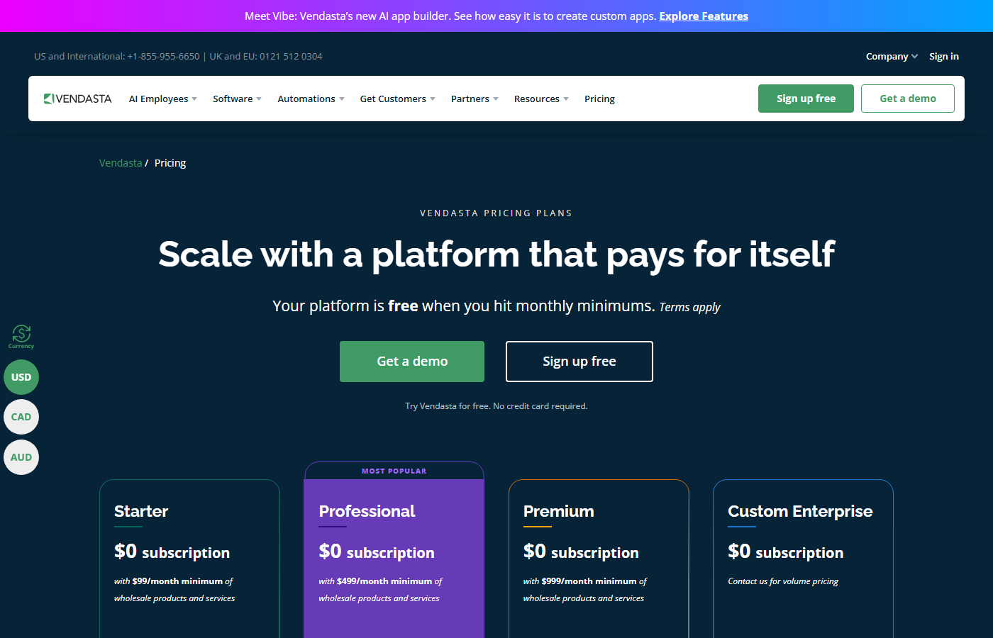 Vendasta pricing page showing four tiers: Starter, Professional, Premium, and Custom Enterprise, each listing a $0 subscription with a monthly minimum spend